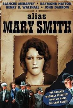 Alias Mary Smith观看