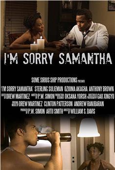 I'm Sorry Samantha观看