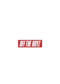 OFF THE BOYZ观看