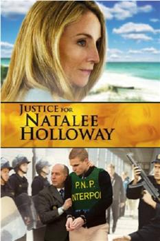 Justice for Natalee Holloway观看