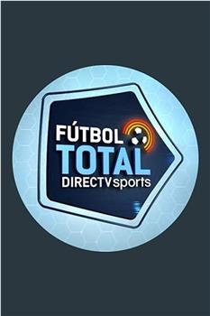 Fútbol Total观看