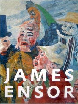 Masques et visages de James Ensor观看