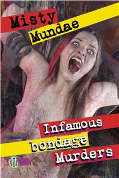 Infamous Bondage Murders 2观看