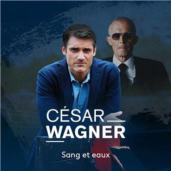 César Wagner Season 1观看