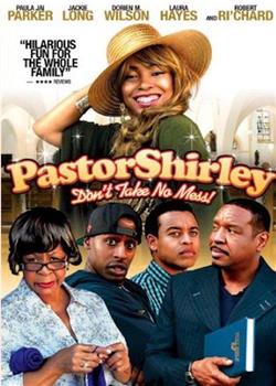 Pastor Shirley观看