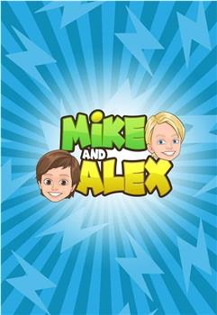 Mike and Alex Season 1观看