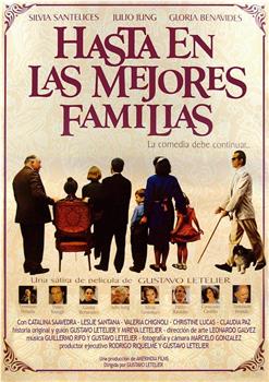 Hasta en las mejores familias观看