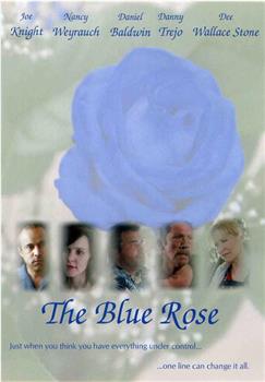 The Blue Rose观看