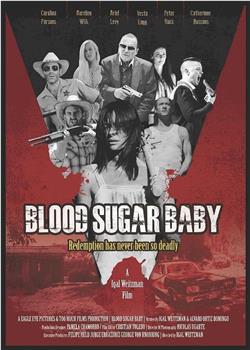 Blood Sugar Baby观看