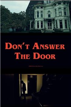 Don't Answer the Door观看