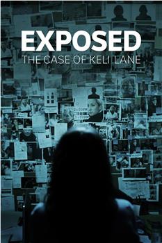 Exposed: The case of Keli Lane Season 1观看