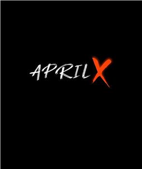 April X观看