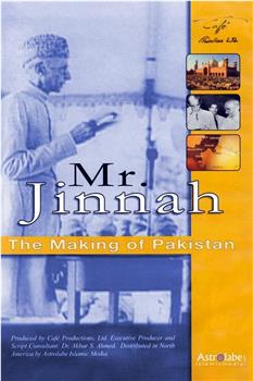 Mr. Jinnah: The Making of Pakistan观看