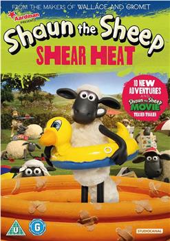 Shaun the Sheep: Shear Heat观看