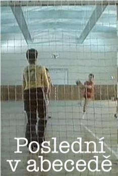 Posledná v abecede观看