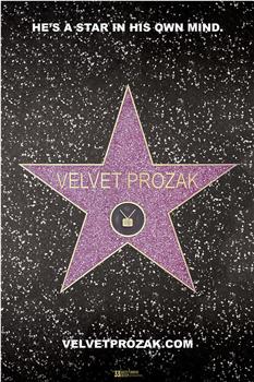 Velvet Prozak观看