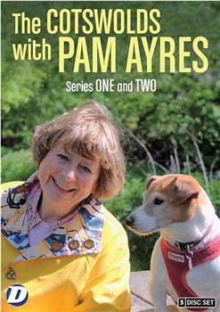 The Cotswolds with Pam Ayres Season 2观看