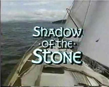 Shadow of the Stone观看