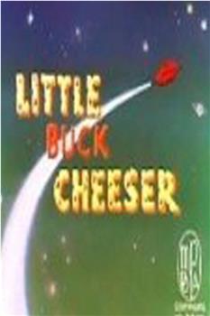 Little Buck Cheeser观看