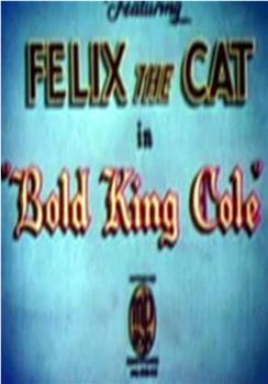 Bold King Cole观看