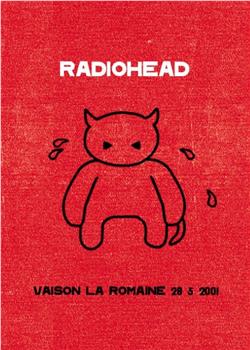 Radiohead：Live in Vaison la Romaine观看