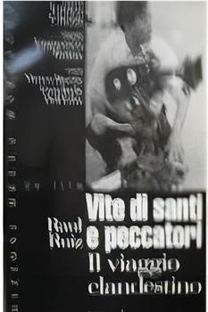 Viaggio clandestino - Vite di santi e di peccatori观看