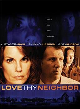 Love Thy Neighbor观看