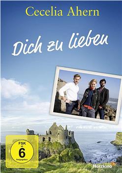 Cecelia Ahern: Dich zu lieben观看