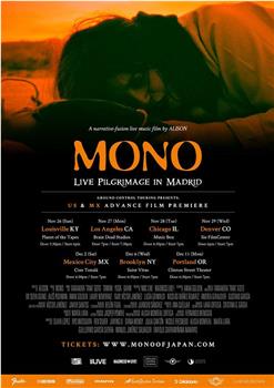 MONO: Live Pilgrimage in Madrid观看