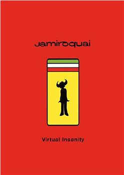 Jamiroquai: Virtual Insanity观看