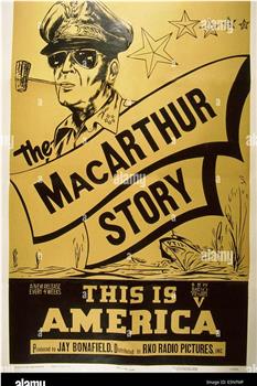 The MacArthur Story观看