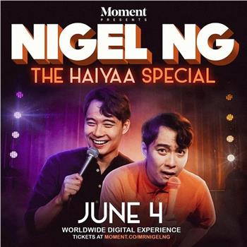 Nigel Ng: The HAIYAA Special观看