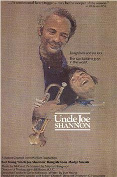 Uncle Joe Shannon观看