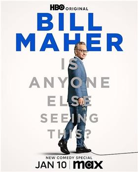 Bill Maher: Is Anyone Else Seeing This?观看