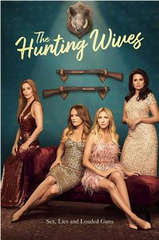 The Hunting Wives观看
